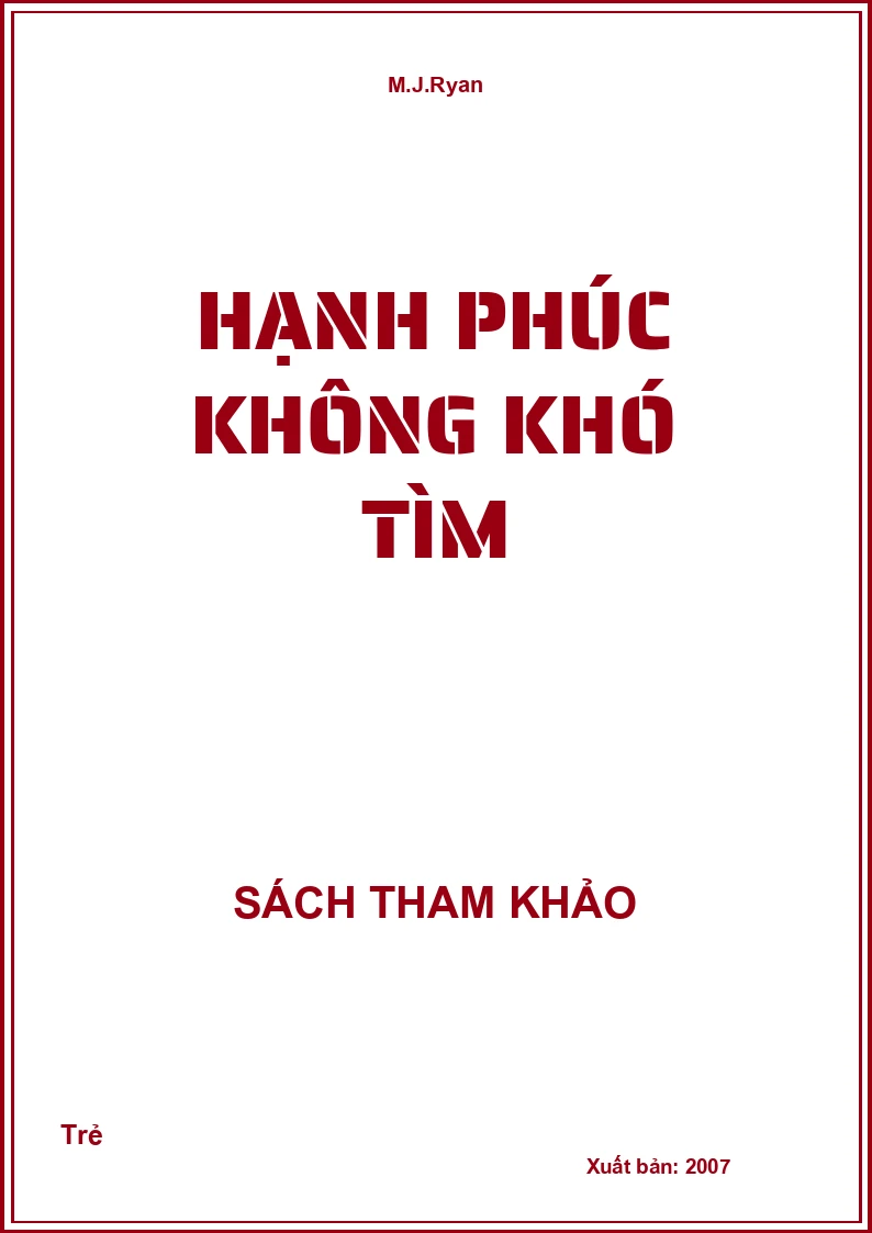 Hạnh phúc không khó tìm