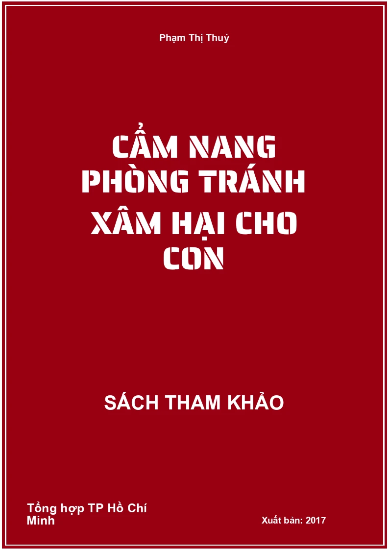 Cẩm nang phòng tránh xâm hại cho con