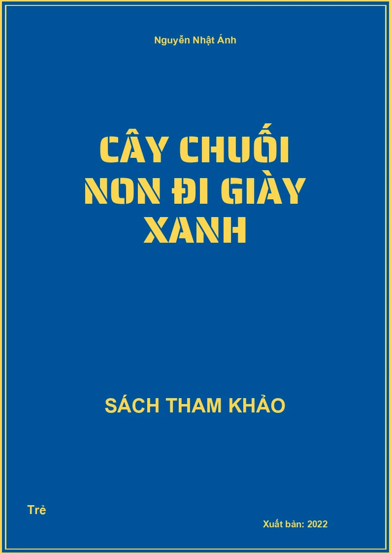 Cây chuối non đi giày xanh
