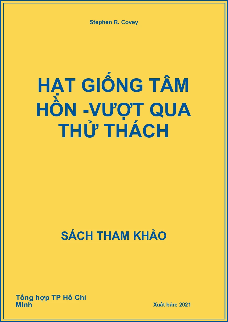 Hạt giống tâm hồn -Vượt qua thử thách