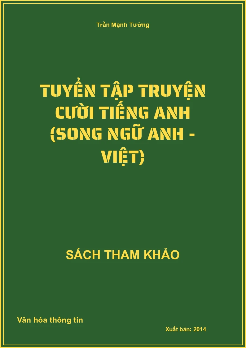 Tuyển tập truyện cười tiếng Anh (song ngữ Anh - Việt)