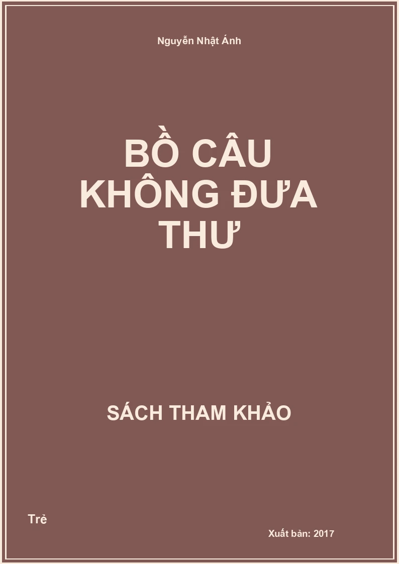 Bồ câu không đưa thư