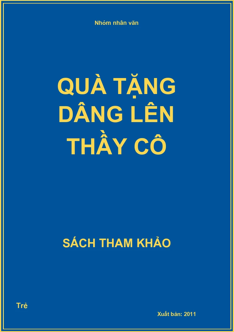 Quà tặng dâng lên thầy cô