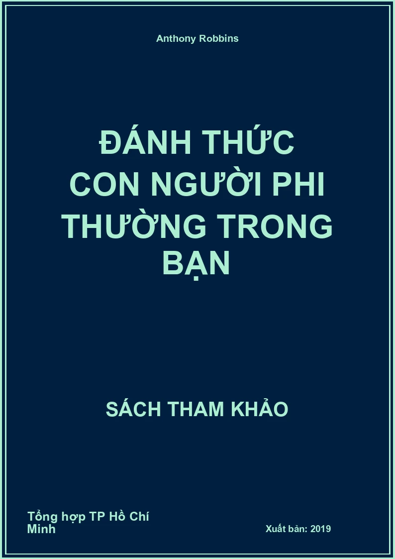 Đánh thức con người phi thường trong bạn