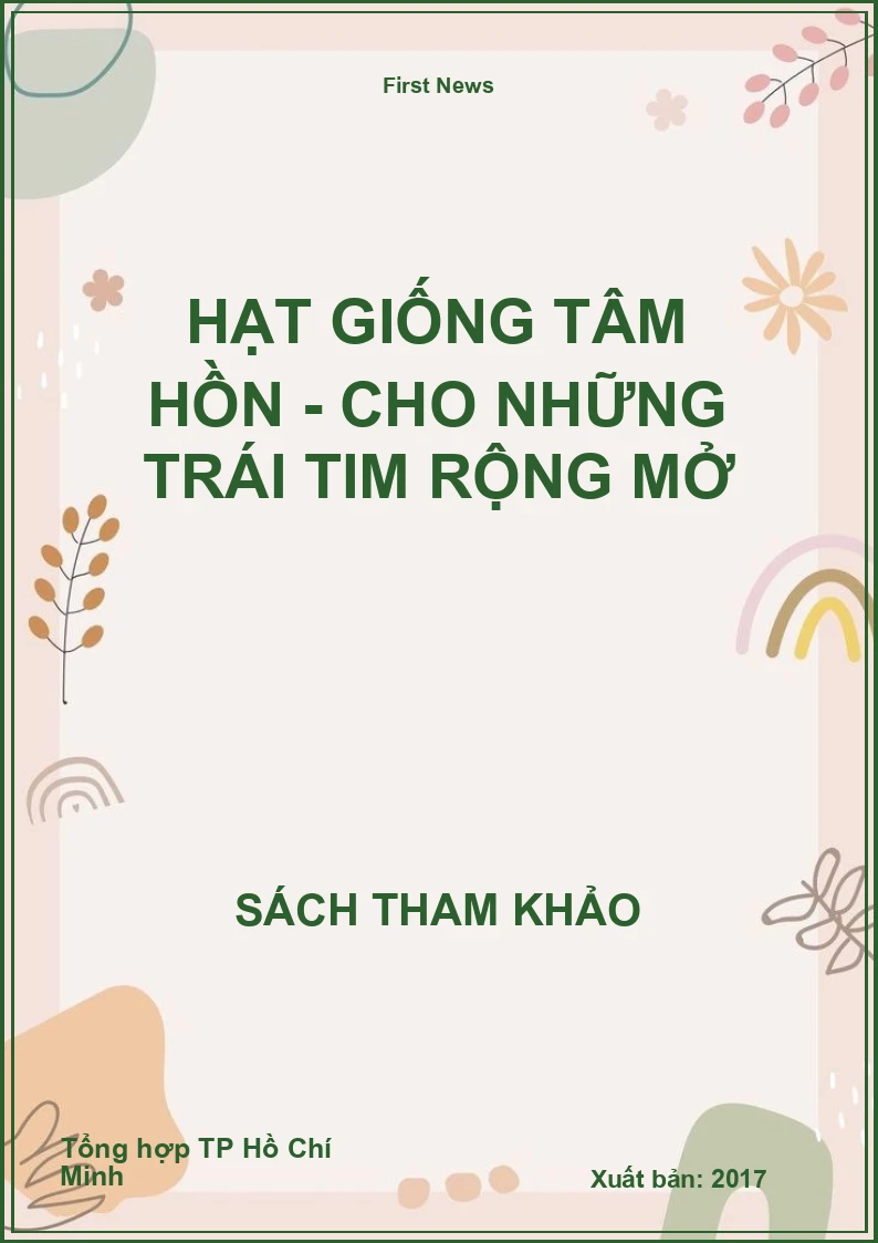 Hạt giống tâm hồn - Cho những trái tim rộng mở