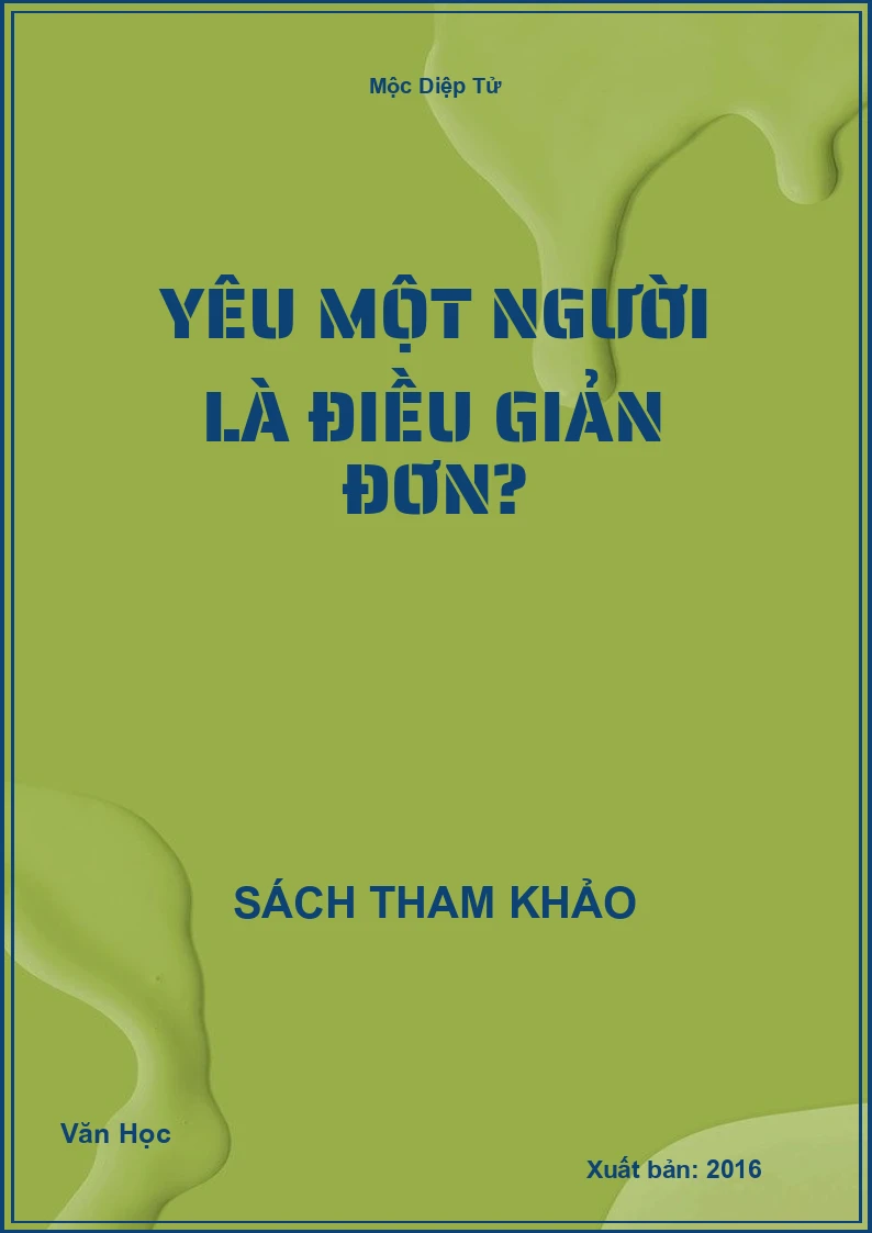 Yêu một người là điều giản đơn?