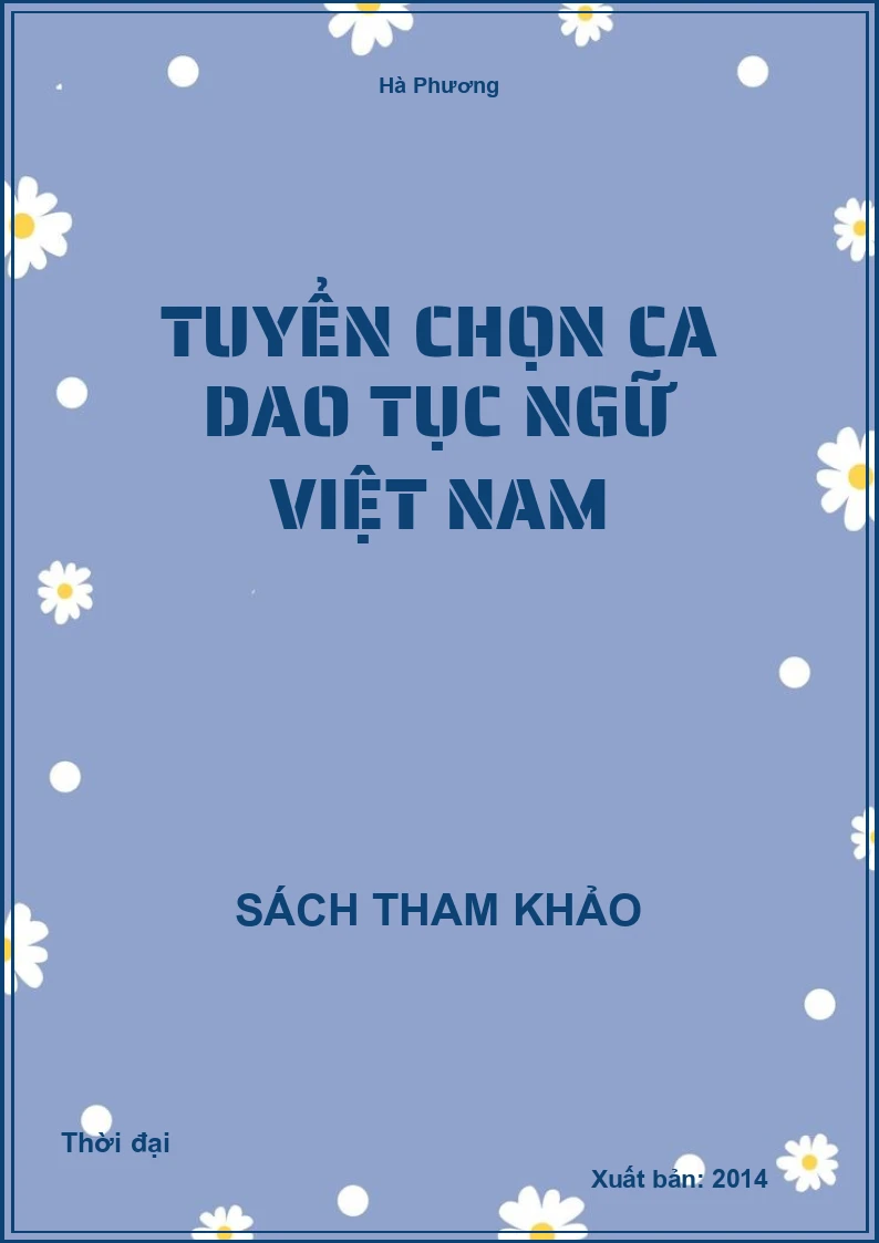 Tuyển chọn ca dao tục ngữ Việt Nam