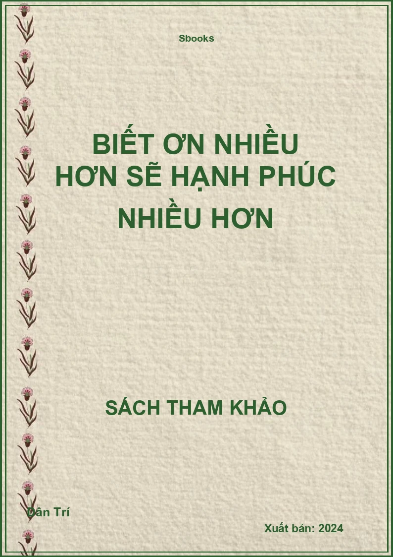 Biết ơn nhiều hơn sẽ hạnh phúc nhiều hơn