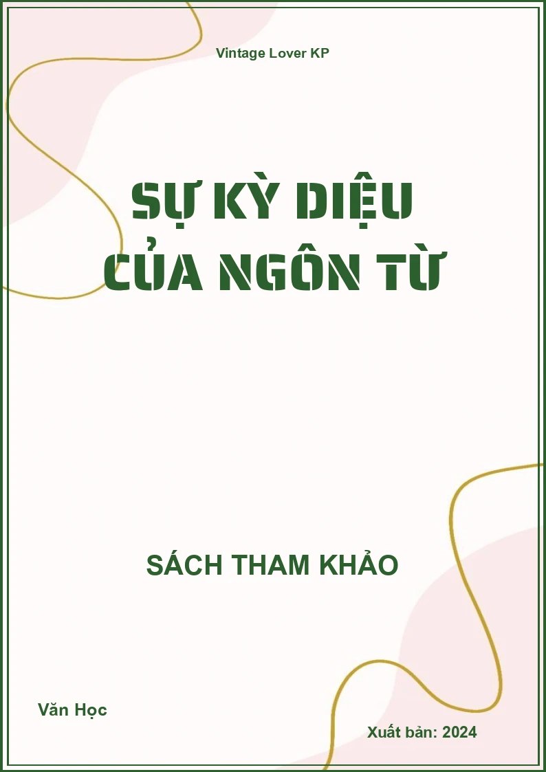 Sự kỳ diệu của ngôn từ