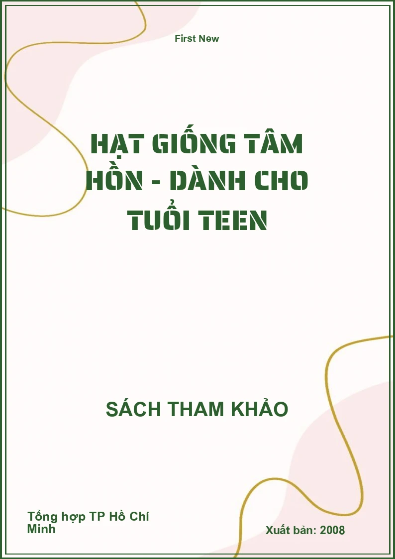 Hạt giống tâm hồn - Dành cho tuổi Teen