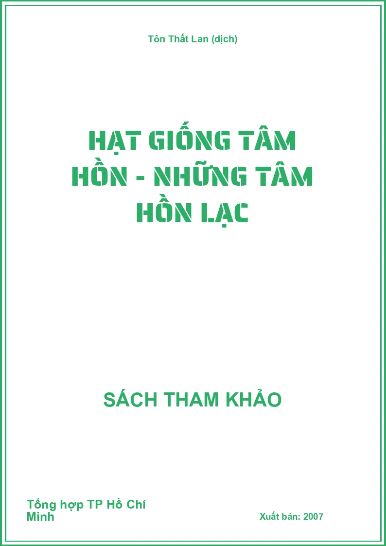 Hạt giống tâm hồn - Những tâm hồn lạc