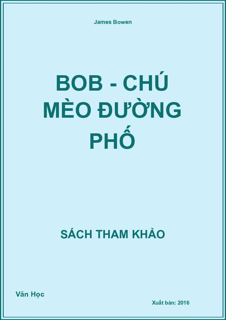 Bob - Chú mèo đường phố