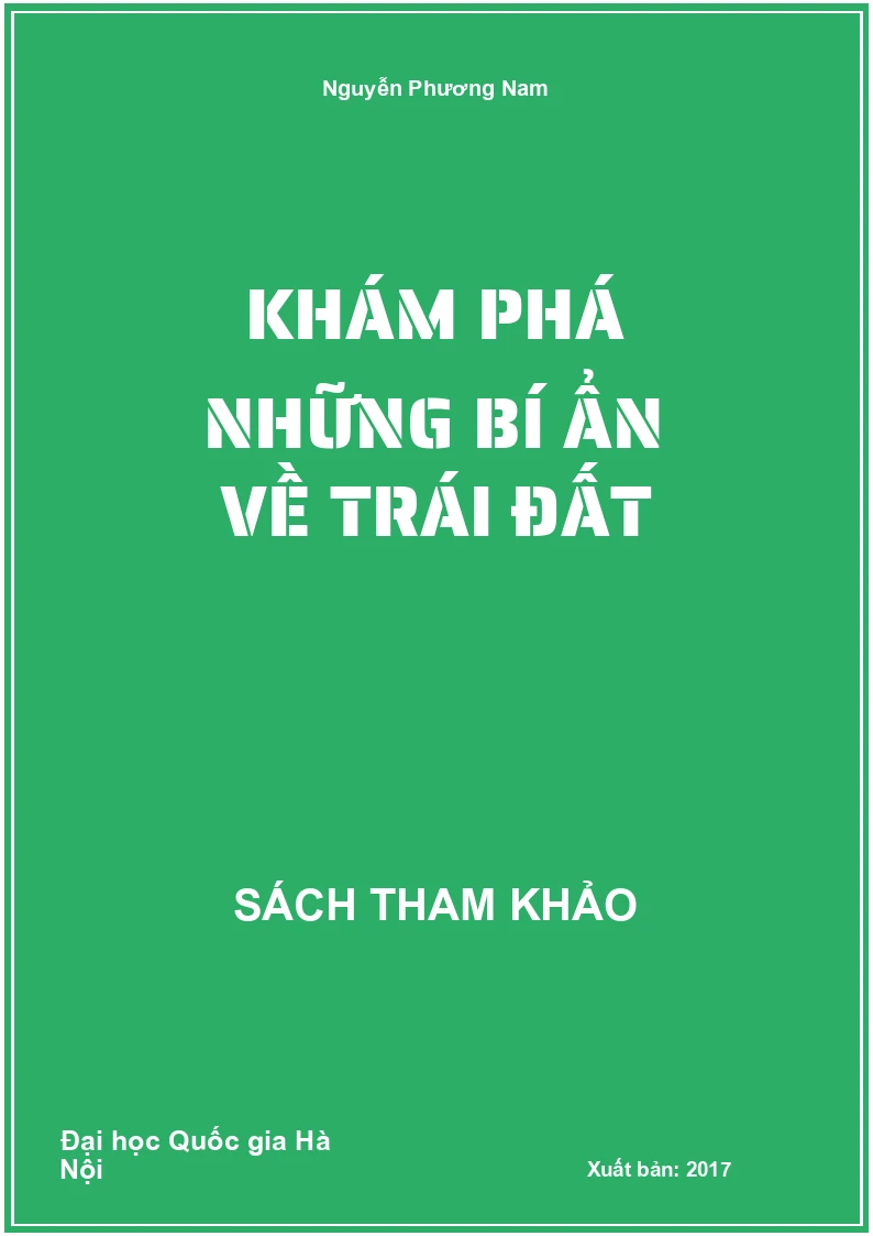 Khám phá những bí ẩn về trái đất