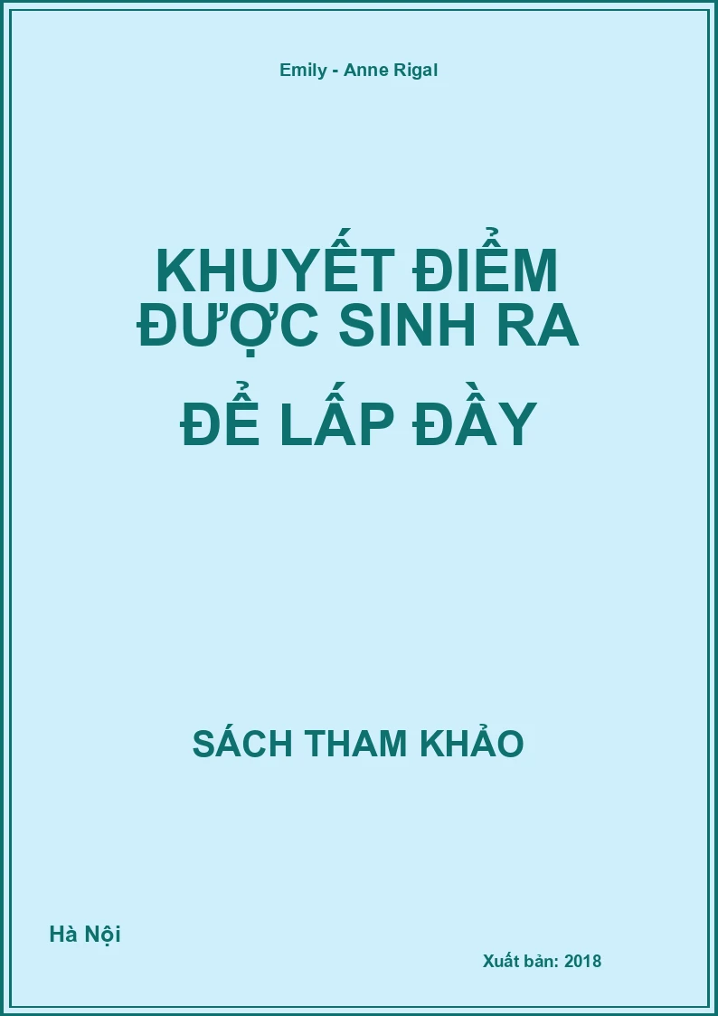 Khuyết điểm được sinh ra để lấp đầy