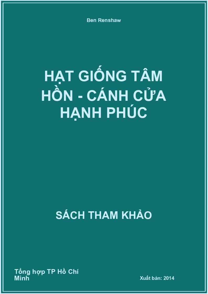 Hạt giống tâm hồn - Cánh cửa hạnh phúc