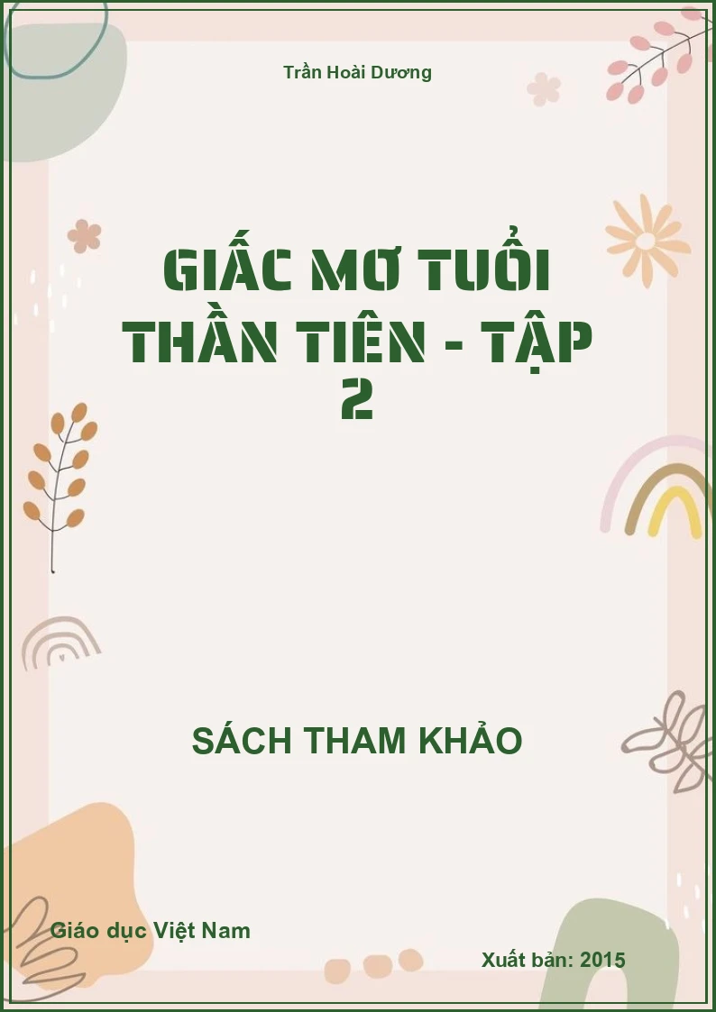 Giấc mơ tuổi thần tiên - Tập 2