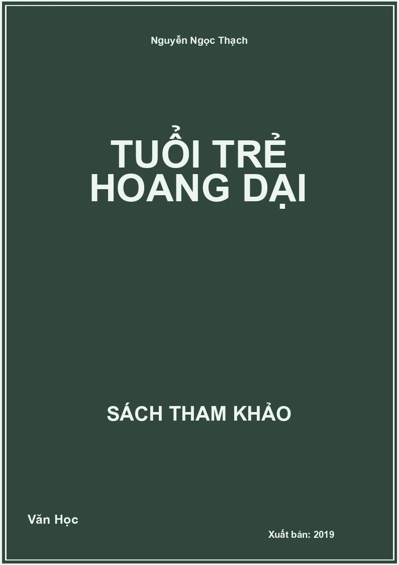Tuổi trẻ hoang dại
