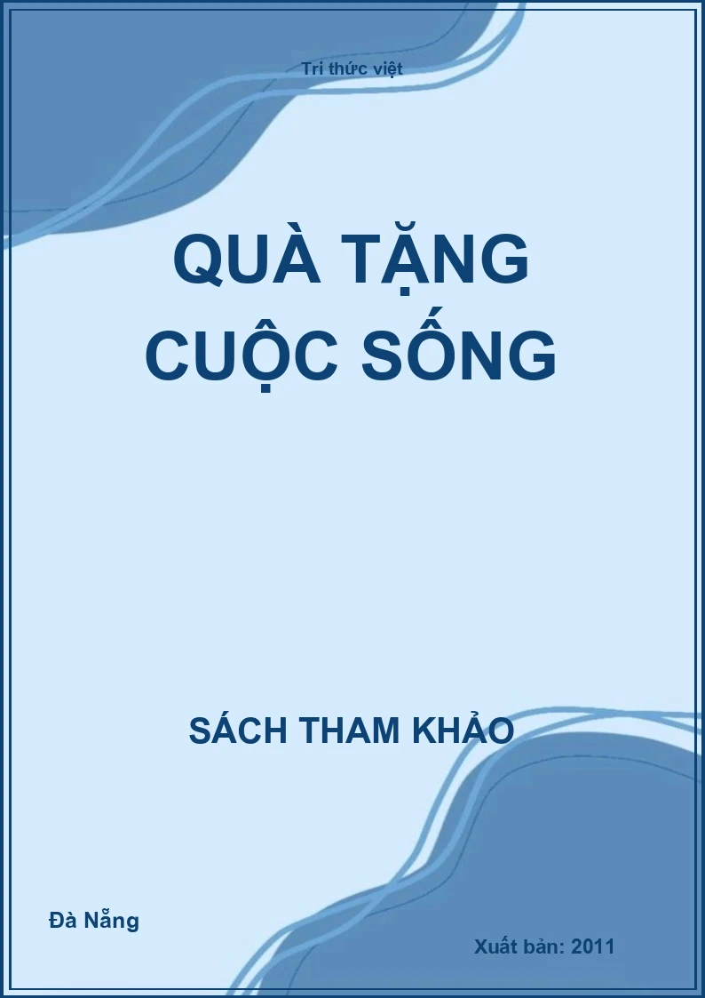 Quà tặng cuộc sống