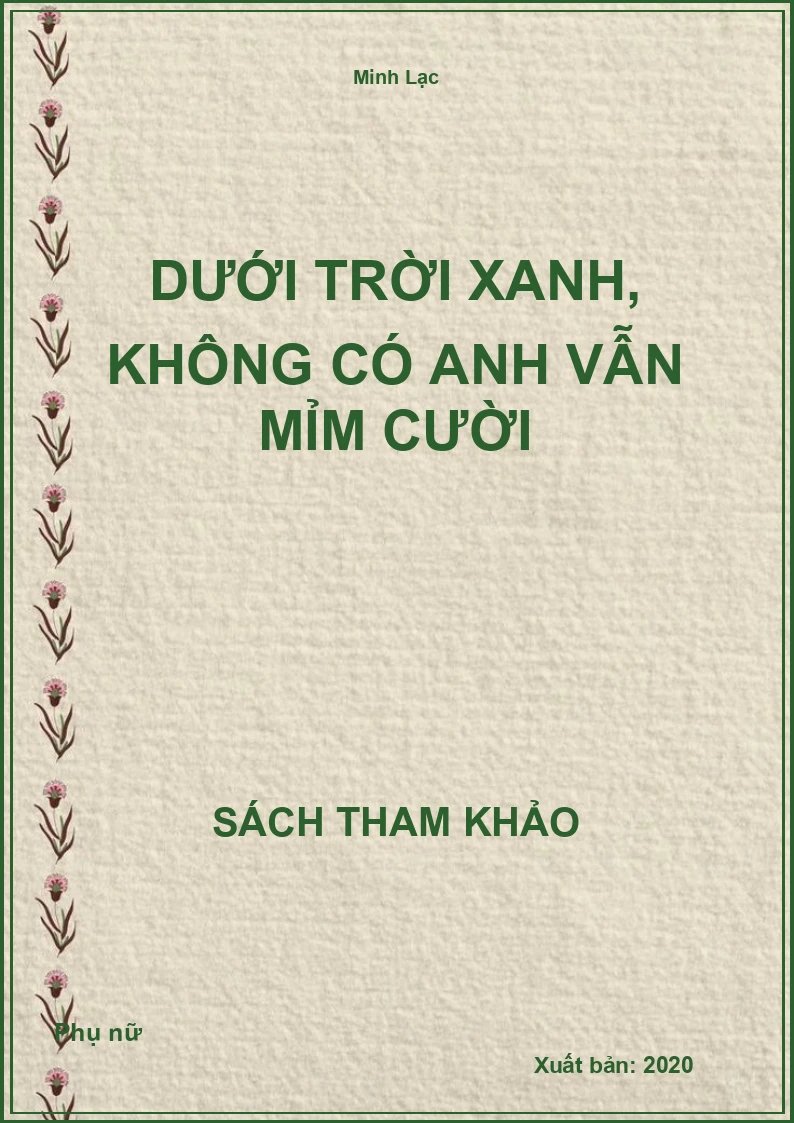 Dưới trời xanh, không có anh vẫn mỉm cười