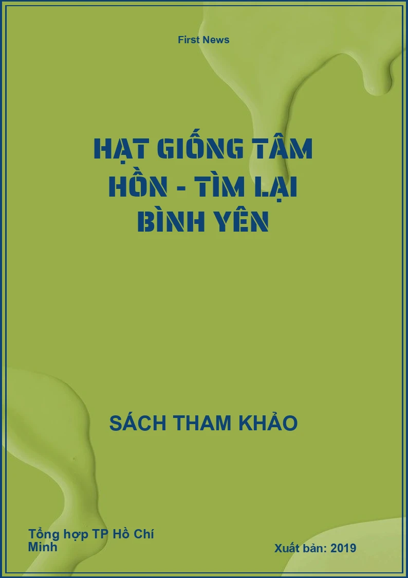 Hạt giống tâm hồn - Tìm lại bình yên