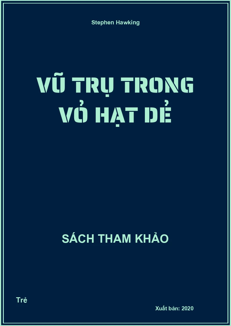 Vũ trụ trong vỏ hạt dẻ