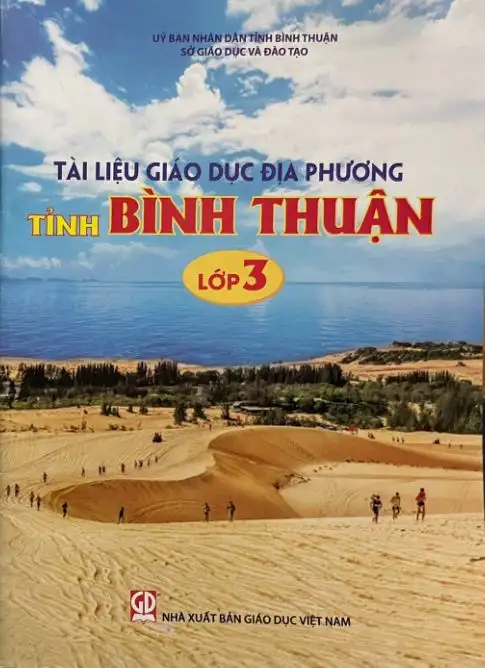 Tài liệu giáo dục địa phương Tỉnh Bình Thuận lớp 3