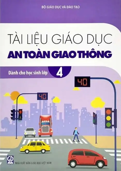 Tài liệu giáo dục an toàn giao thông dành cho học sinh lớp 4