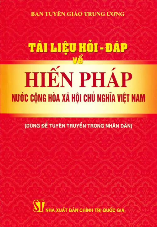 Hỏi - đáp về Hiến Pháp Nước CHXHCN Việt Nam