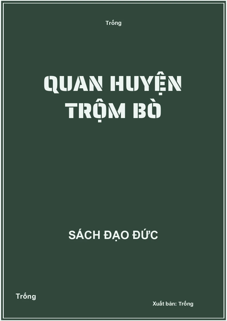 Quan Huyện trộm bò