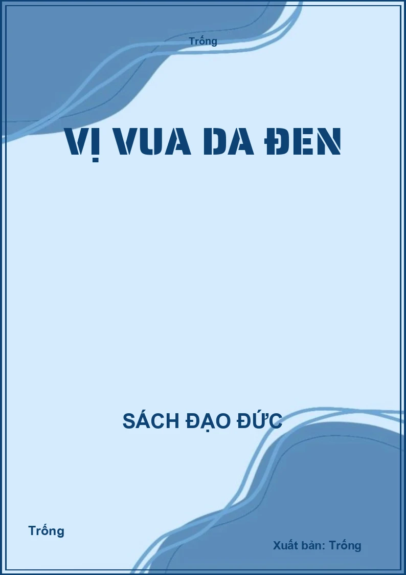 Vị vua da đen