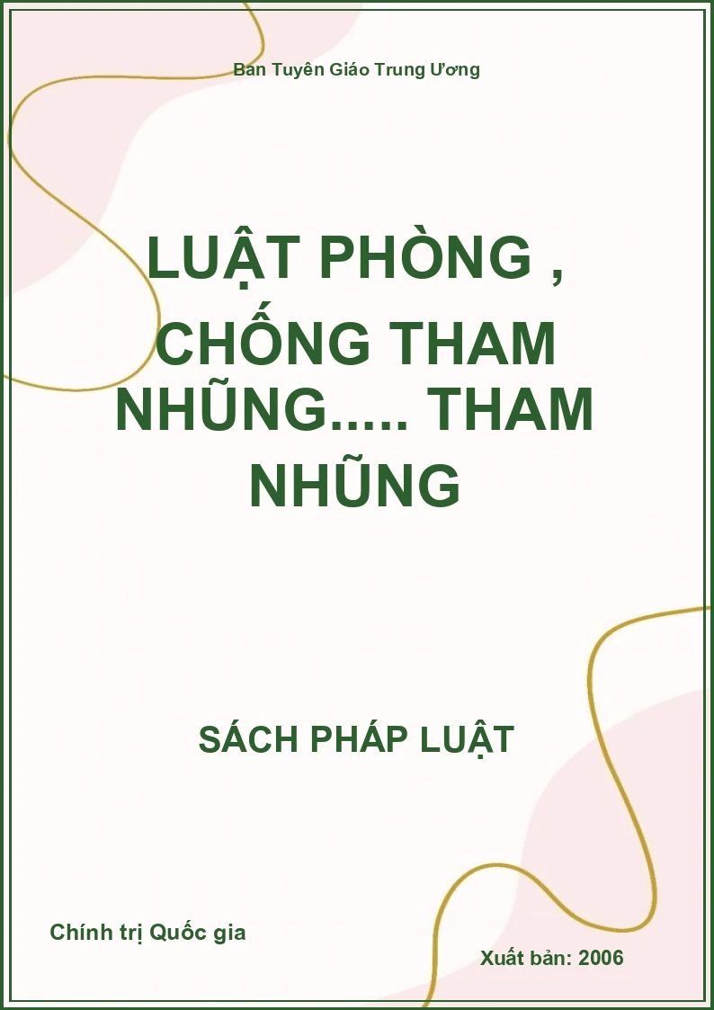 Luật phòng , chống tham nhũng..... Tham nhũng