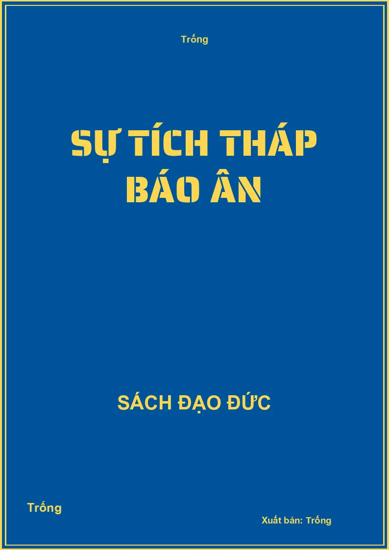 Sự tích tháp báo ân