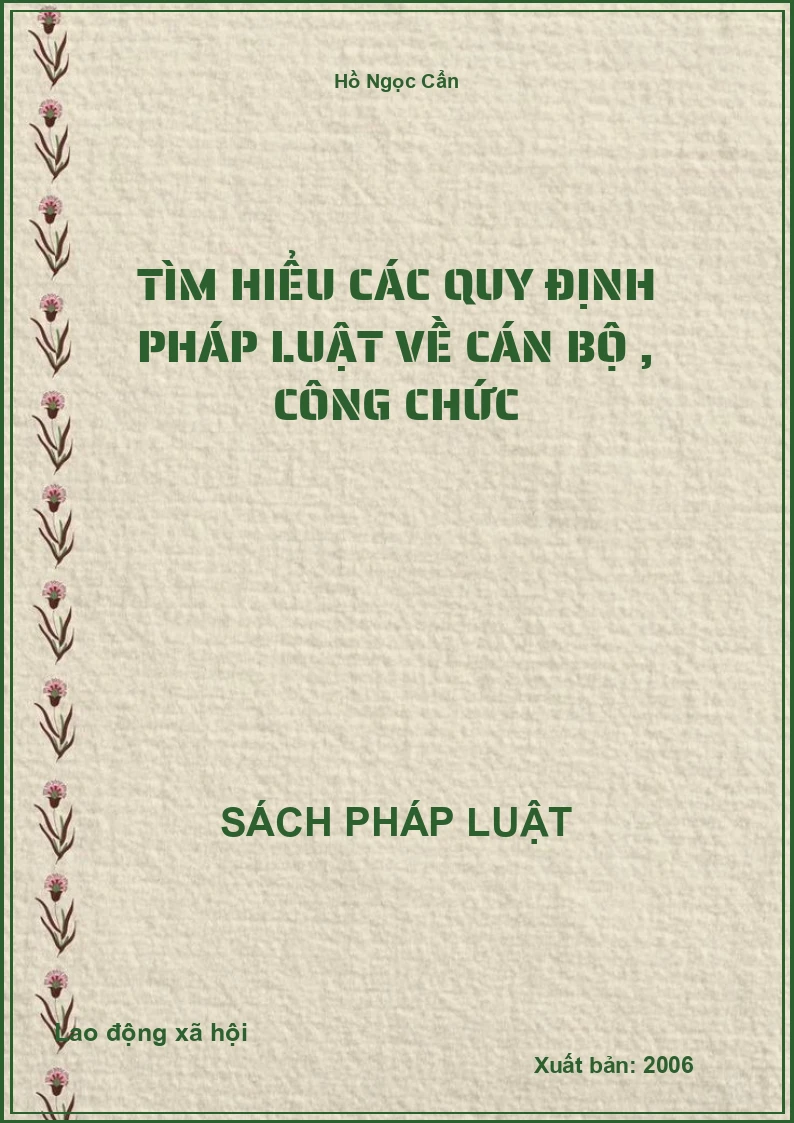 Tìm hiểu các quy định pháp luật về Cán bộ , công chức