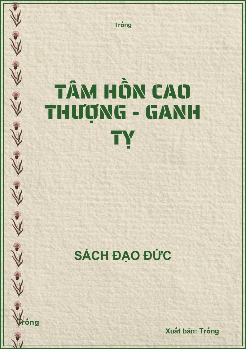Tâm hồn cao thượng - Ganh tỵ