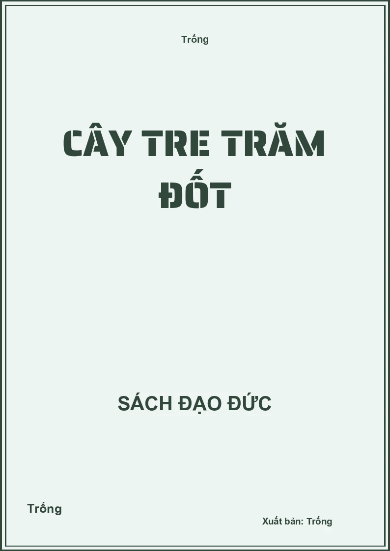 Cây tre trăm đốt
