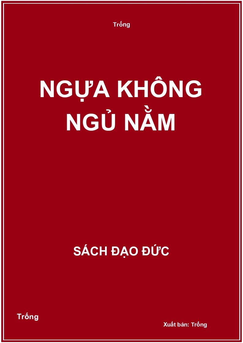 Ngựa không ngủ nằm