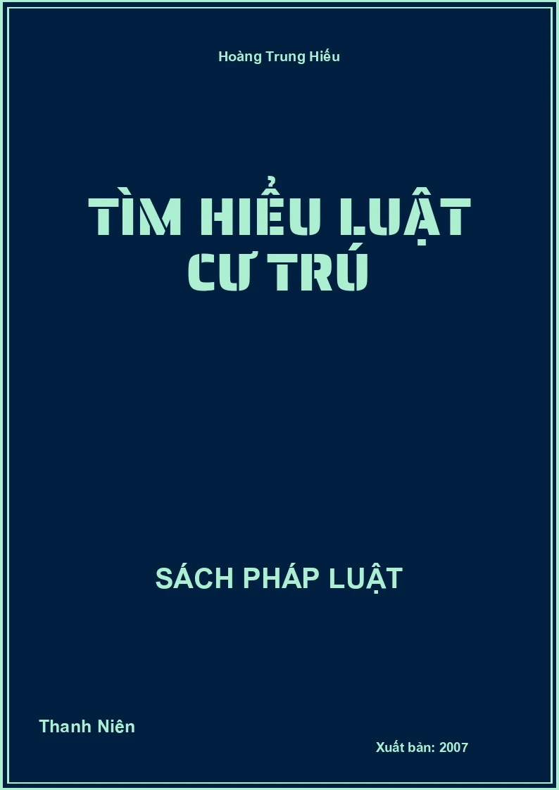 Tìm hiểu Luật Cư Trú
