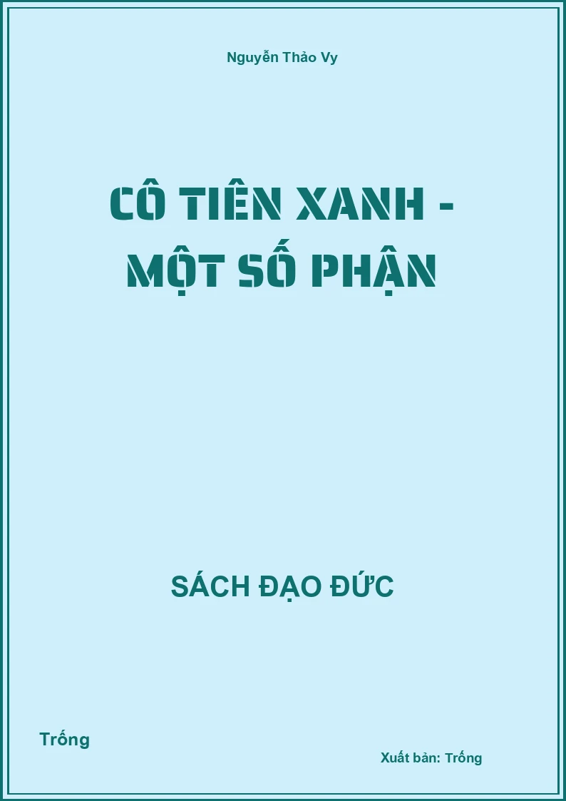 Cô tiên xanh - Một số phận