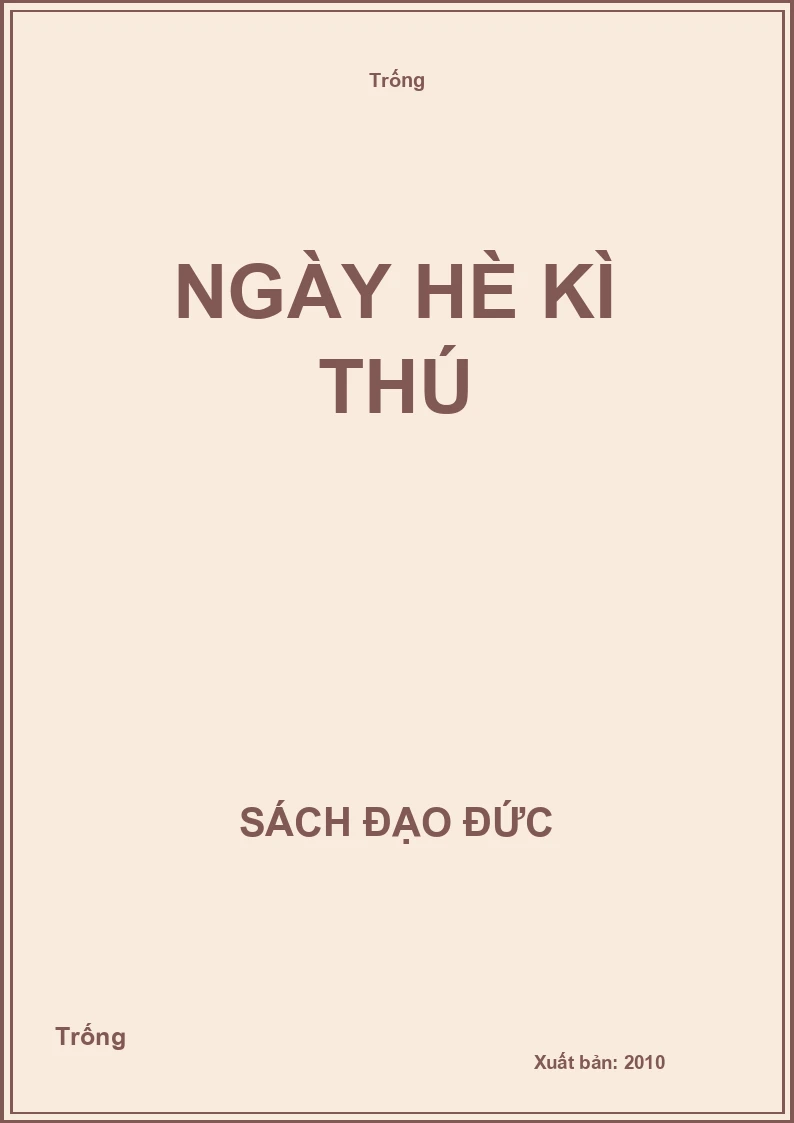 Ngày hè kì thú