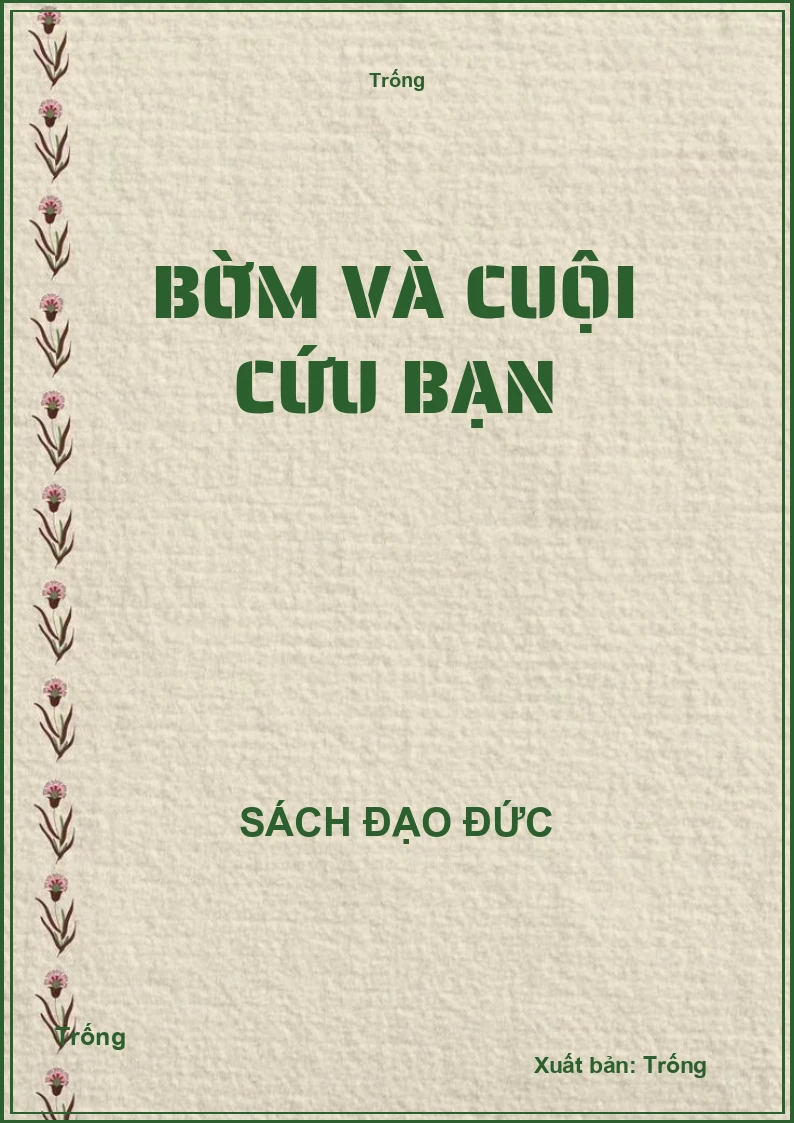 Bờm và Cuội cứu bạn