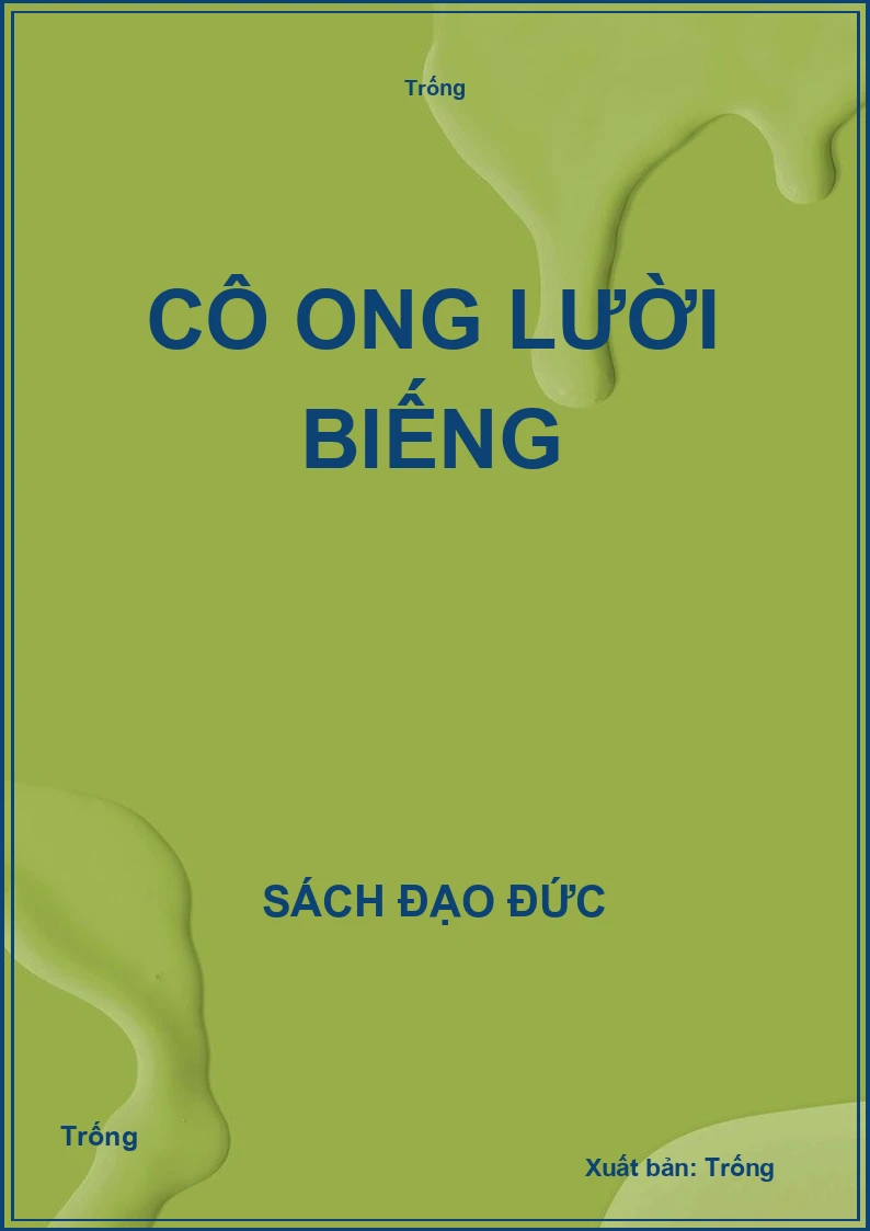Cô ong lười biếng