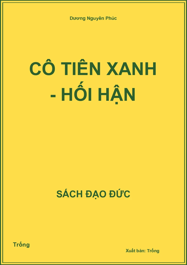 Cô tiên xanh - Hối hận