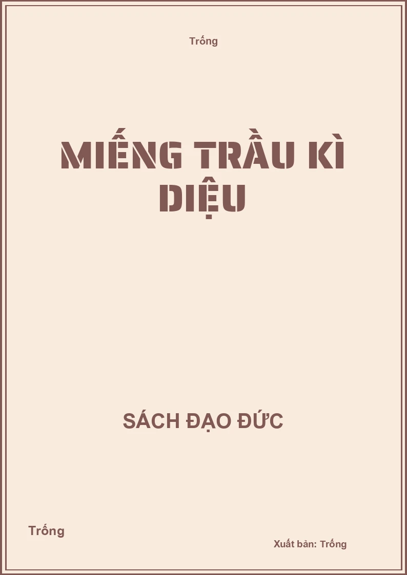 Miếng trầu kì diệu