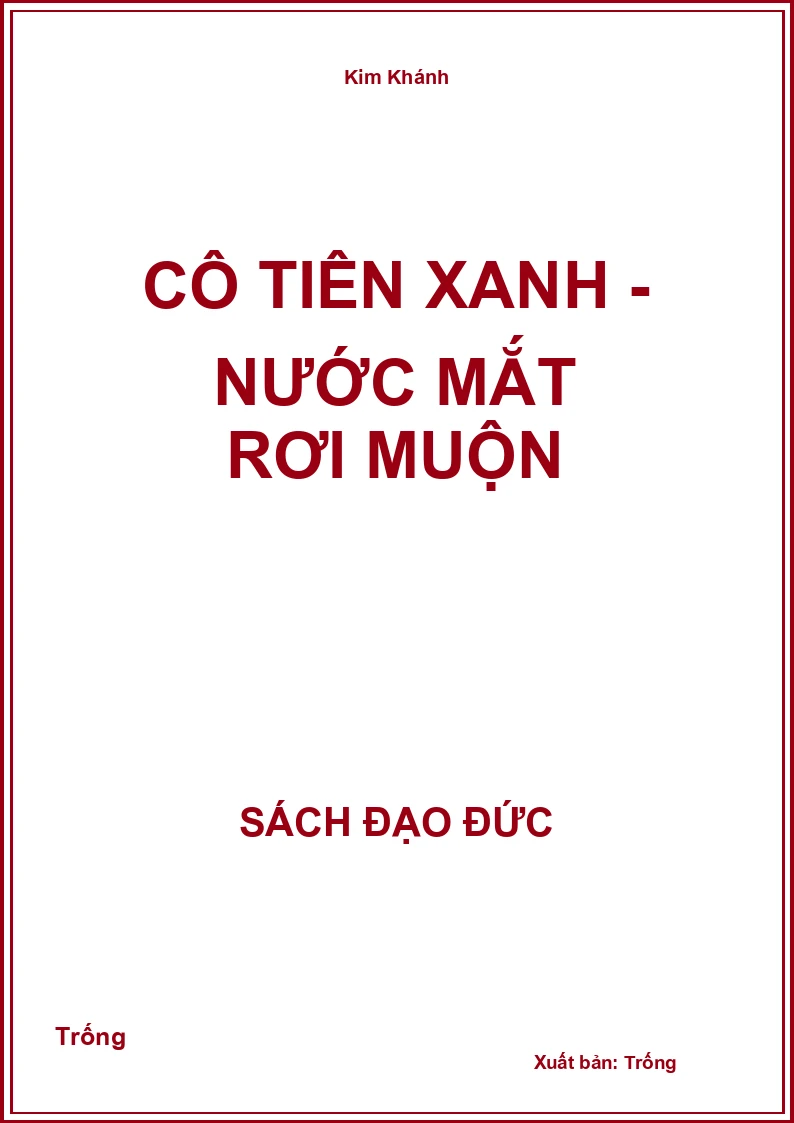 Cô tiên xanh - Nước mắt rơi muộn