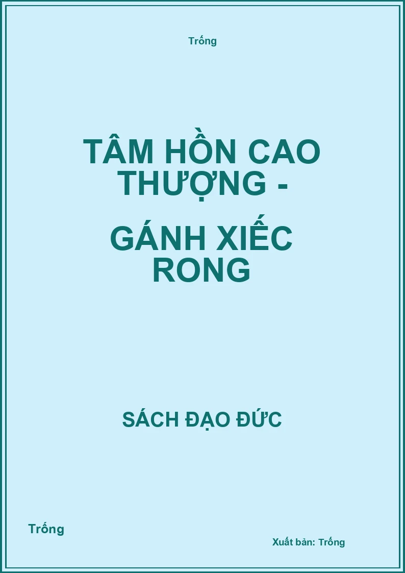 Tâm hồn cao thượng - Gánh xiếc rong