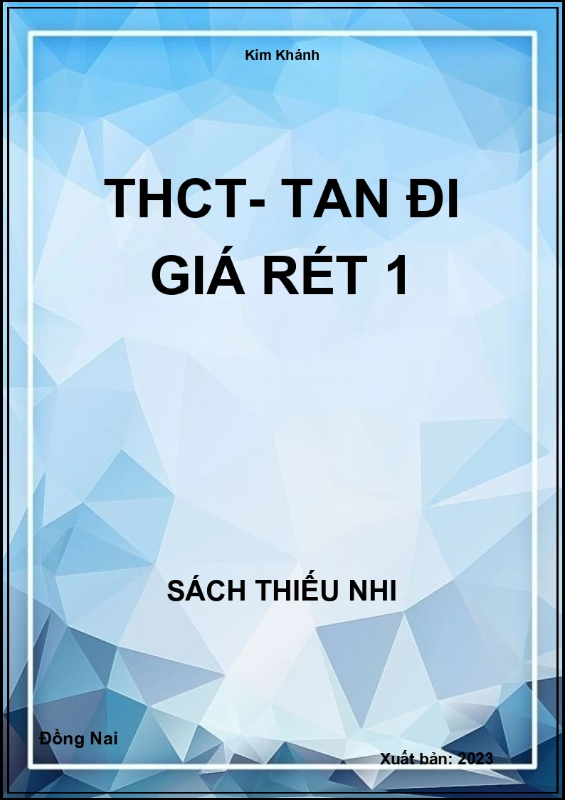 THCT- Tan đi giá rét 1