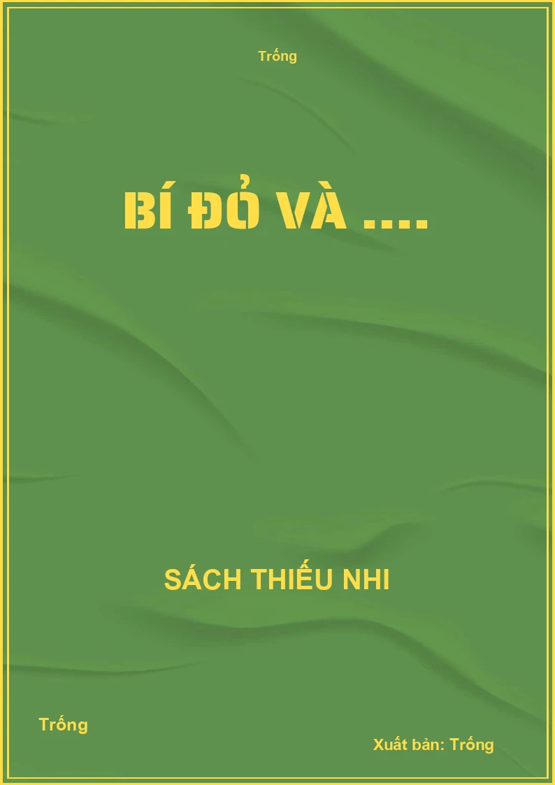 Bí đỏ và ....