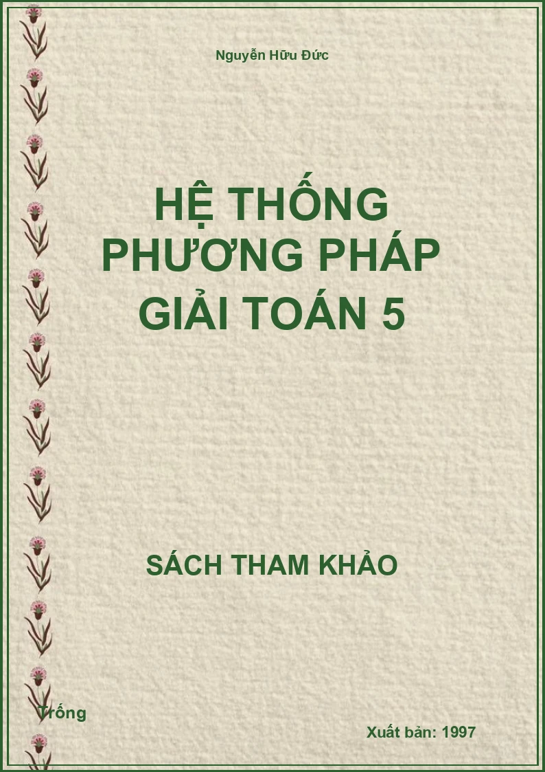 Hệ thống phương pháp giải toán 5