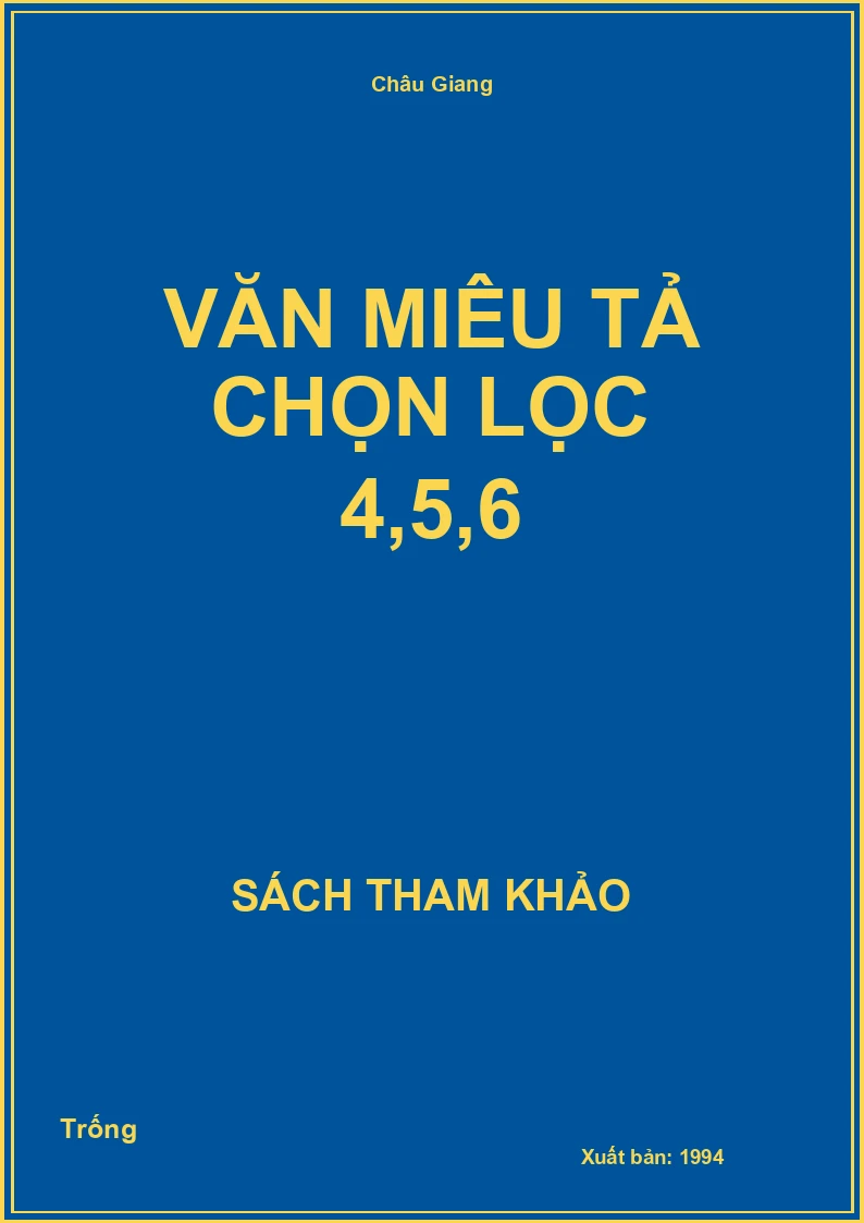 Văn miêu tả chọn lọc 4,5,6