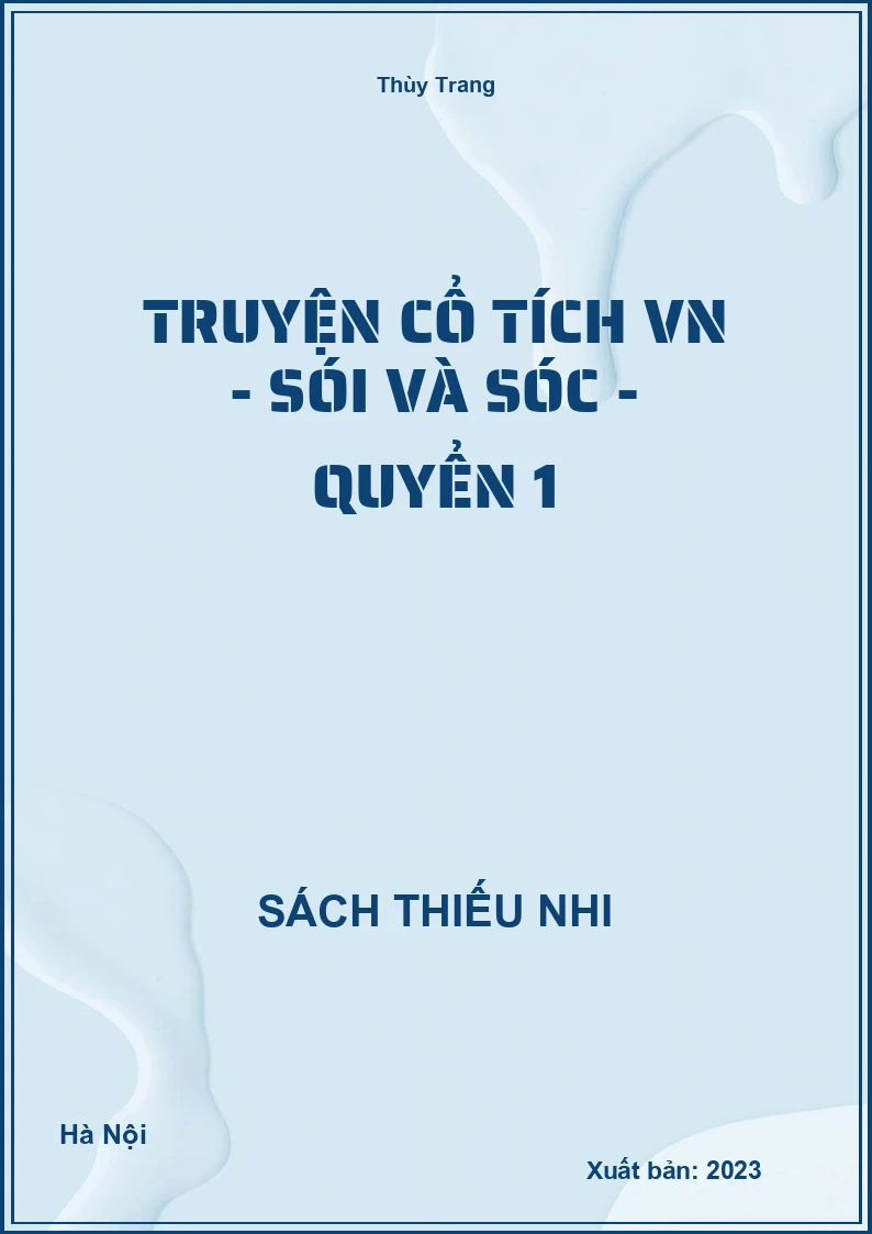 Truyện cổ tích VN - Sói và sóc - quyển 1